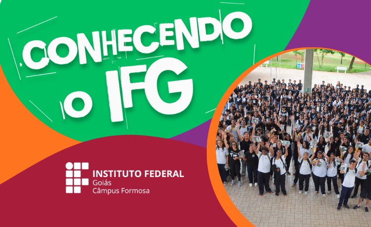 Dia 25 será dia de conhecer o IFG!